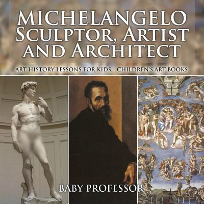 Libro Michelangelo: Sculptor, Artist And Architect - Art ...