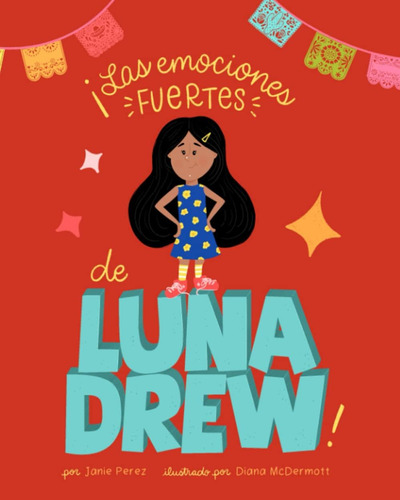 Libro: ¡las Emociones Fuertes De Luna Drew! (spanish Edition