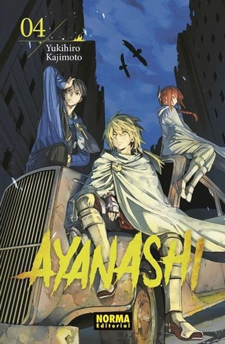 Ayanashi 4: Ayanashi 4, De Yukihiro Kajimoto. Serie Ayanashi, Vol. 4. Editorial Norma Comics, Tapa Blanda, Edición 1 En Español, 2020