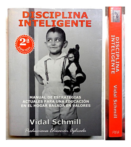 Disciplina Inteligente - Vidal Schmill 2ª Edición (Usado)