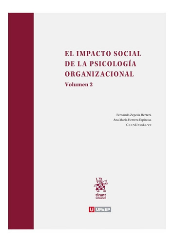 El Impacto Social De La Psicología Organizacional Vol. 2