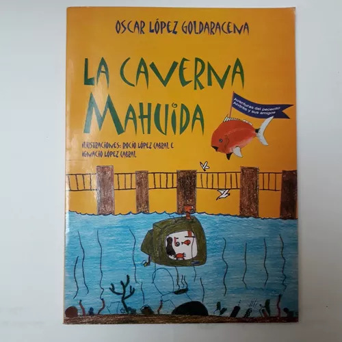 La Caverna Mahuida Oscar Lopez Goldaracena