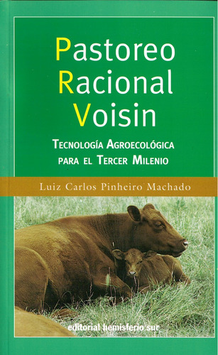 Pastoreo Racional Voisin - Pinheiro Machad