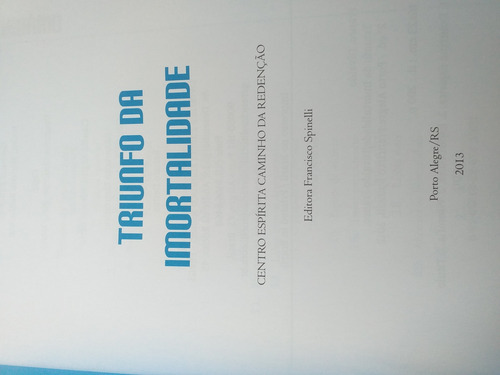 Triunfo Da Imortalidade (Usado)