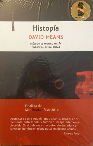 Histopías, David Means