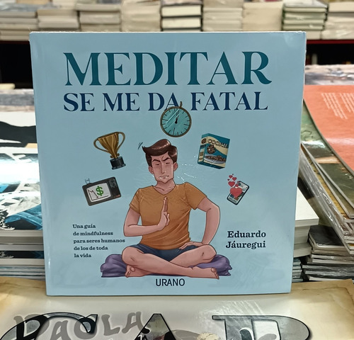 Meditar Se Me Da Fatal