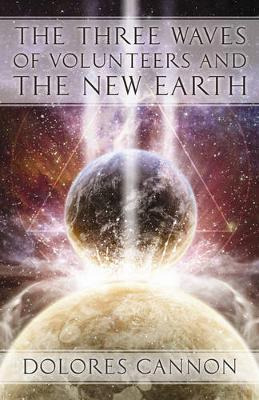 Libro Three Waves Of Volunteers And The New Earth - Dolor...