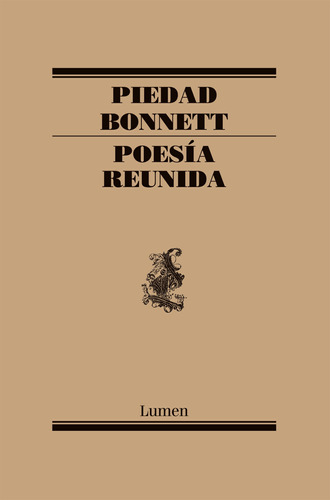 Poesía Reunida - Bonnett, Piedad - *