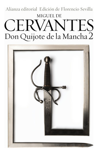 Don Quijote De La Mancha 2 - Miguel De Cervantes Saavedra