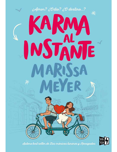 Karma Al Instante - Marissa Meyer