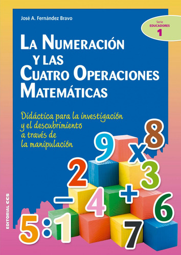 Libro: La Numeracion Y Las Cuatro Operaciones Matematicas. F