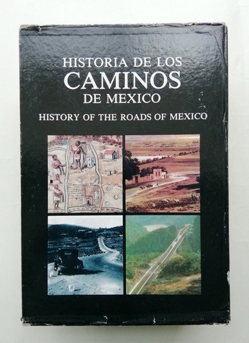 Historia De Los Caminos De México 4 Tomos