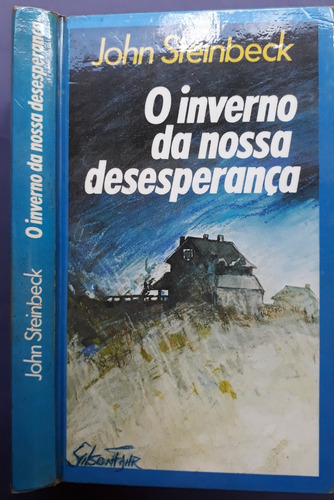 O Inverno Da Nossa Desesperança - John Steinbeck - 1986