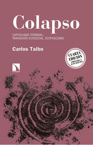 Imagen 1 de 1 de Colapso, de Taibo, Carlos. Editorial Los Libros de la Catarata, tapa blanda en español