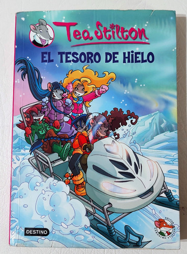 El Tesoro De Hielo-tea Stilton- Ed  Destino