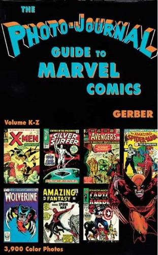 Libro: Photo-journal Guide To Marvel Comics Volume 4 (k-z)