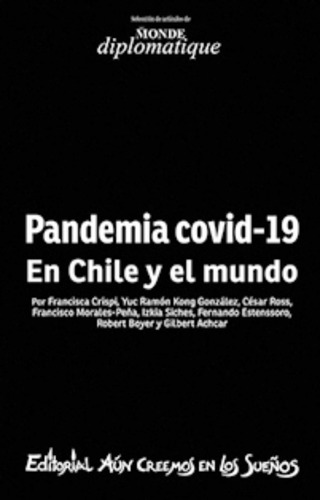 Libro Libro Pandemia Covid-19 En Chile Y El Mundo /745