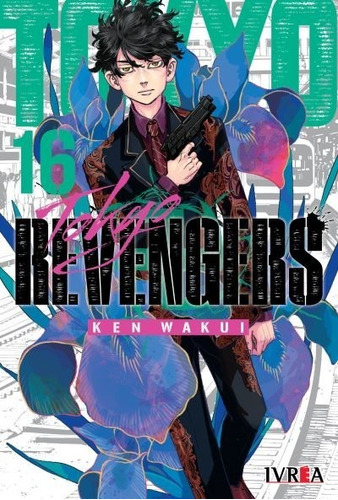 Tokyo Revengers, De Ken Wakui., Vol. 16. Editorial Ivrea Argentina, Tapa Blanda En Español, 2023