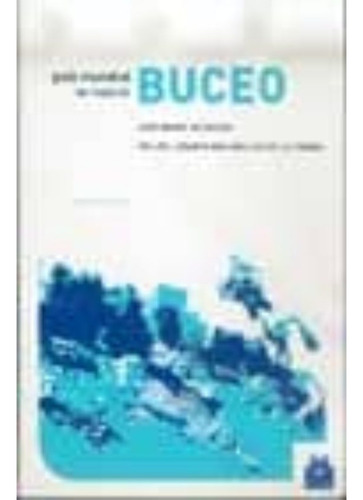 Guía Mundial De Viajes De Buceo