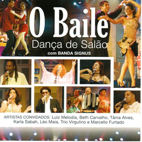 Cd O Baile - Dança De Salão Com Banda Signus 