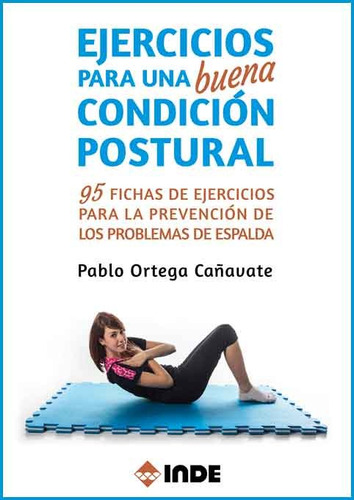 Libro Ejercicios Para Una Buena Condicion Postural