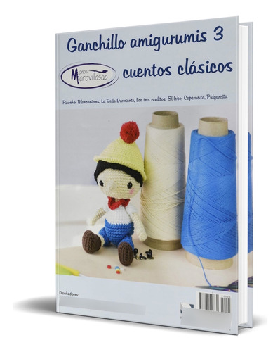 Libro Ganchillo Amigurumis Vol.3 Manos Maravillosas Original