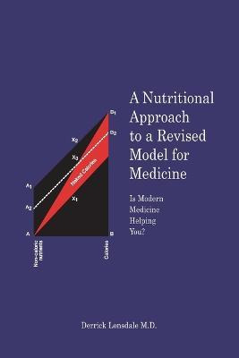 Libro A Nutritional Approach To A Revised Model For Medic...