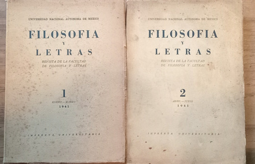 Filsofía Y Letras N° 1 Y 2 (1941) - Unam