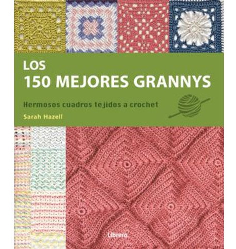 Libro Los 150 Mejores Grannys - Los 150 Mejores Grannys