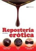 Reposteria Erotica - Rivero, Leticia