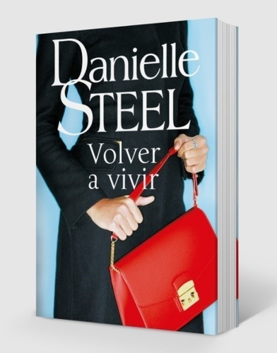 Libro Volver A Vivir - Danielle Steel