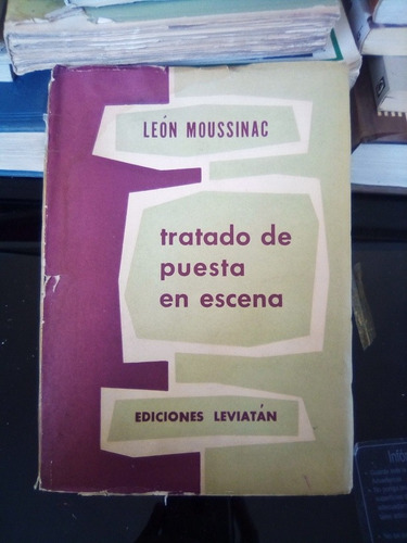 Tratado De Puesta En Escena Leon Moussinac