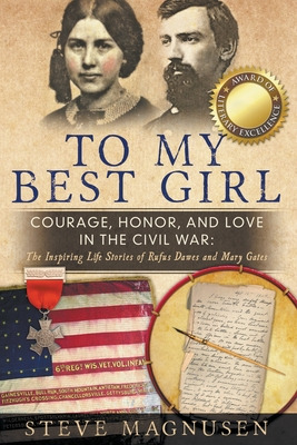 Libro To My Best Girl: Courage, Honor, And Love In The Ci...