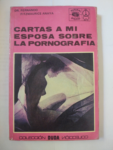 Libro: Cartas A Mi Esposa Sobre La Pornografía. Fitzmaurice