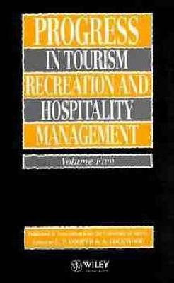 Progress In Tourism, Recreation And Hospitality Managemen...
