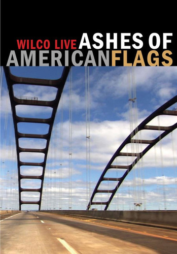 Wilco Live Ashes Of American Flags Dvd Nuevo Original