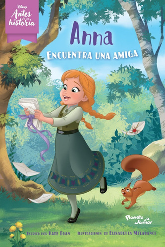 Anna Encuentra Una Amiga - Disney - Planeta Junior - Libro
