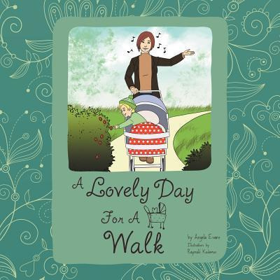 Libro A Lovely Day For A Walk - Angela Evans