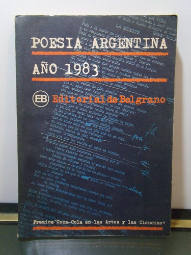 Adp Poesia Argentina Año 1983 / Ed. Belgrano 1983 Bs As