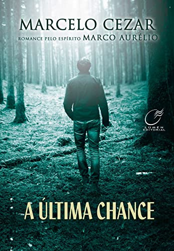 Libro Ultima Chance A Lumen De Cezar Marcelo Lumen