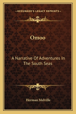 Libro Omoo: A Narrative Of Adventures In The South Seas -...