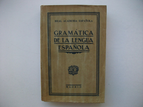 Gramática De La Lengua Española - Real Academia Española 