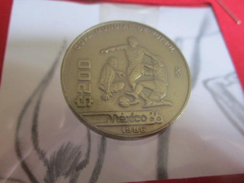 Moneda De $200 Mexico Mundial De Futbol De 1986