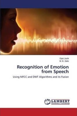 Recognition Of Emotion From Speech - Zalte M B (paperback)