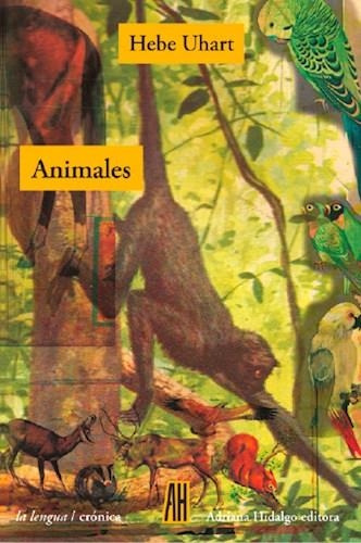 Libro Animales - Uhart, Hebe