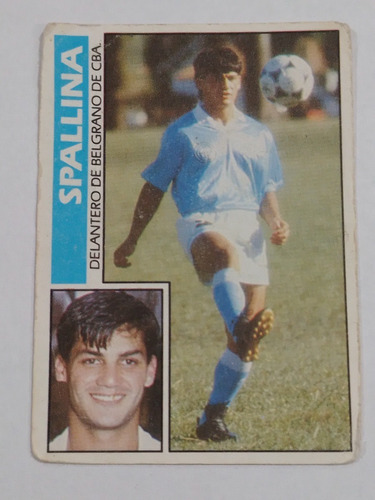 Figurita Del Album Futbol 93 Spallina Belgrano Cordoba