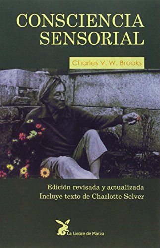 Libro Consciencia Sensorial Brooks Ch  De Charles V W Brooks