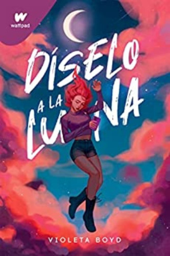 Diselo A La Luna - Boyd Violeta