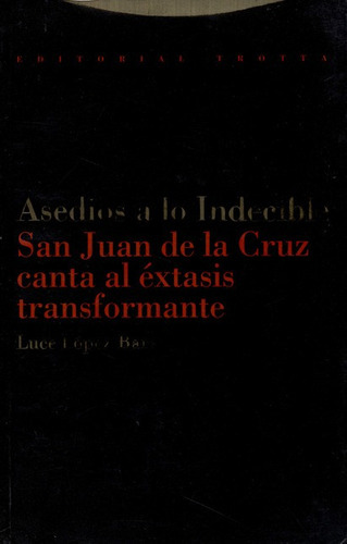 Libro Asedios A Lo Indecible