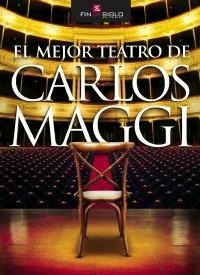 El Mejor Teatro De Carlos Maggi